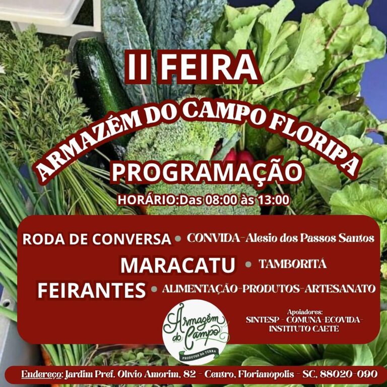 II Feira Armazém do Campo – Floripa