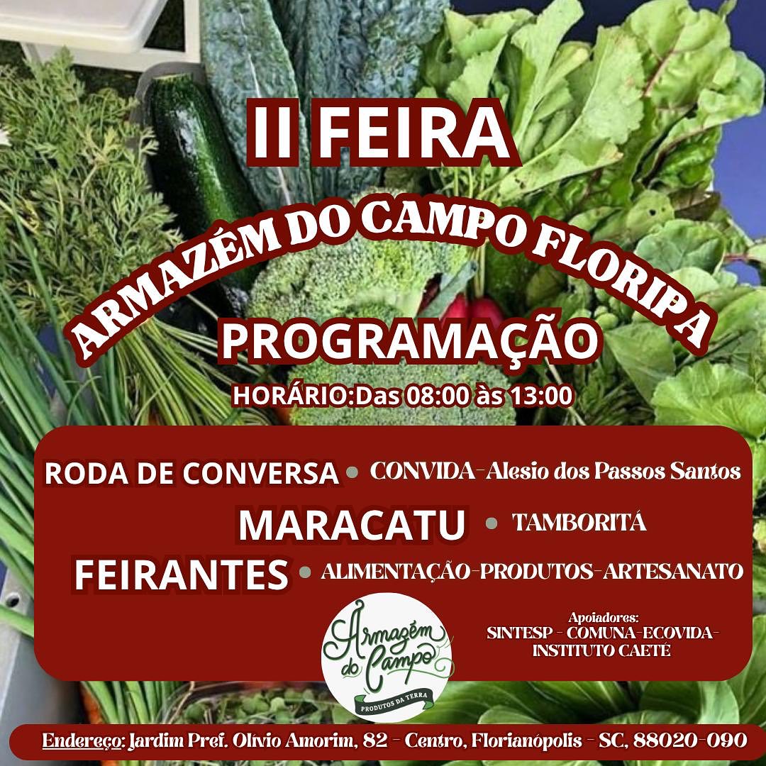 Segunda feira armazém do campo em Floripa